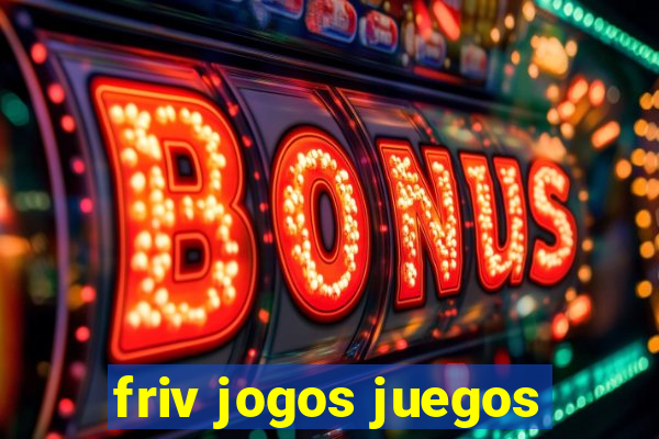 friv jogos juegos